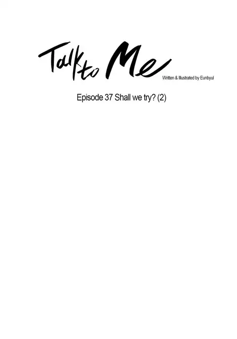 Talk To Me Ch.1-50