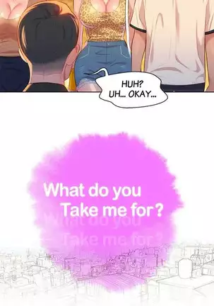 What do you Take me For? Ch.12/?