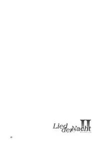 (C76) [F.A (Honoutsukai)] Lied der Nacht .II