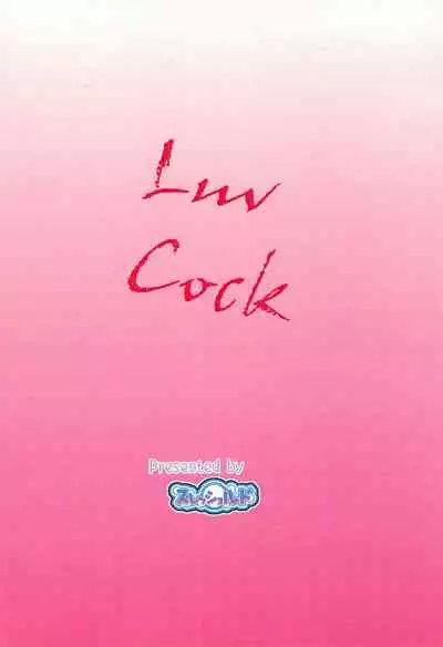 (COMITIA108) [threshold (exeter)] Luv Cock