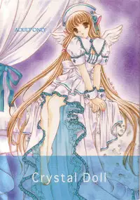 (C61) [Milk Clown (Yuu Kazuki)] Crystal Doll (Chobits)