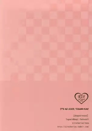Dame da yo Togami-kun! | It's No Good, Togami-kun!