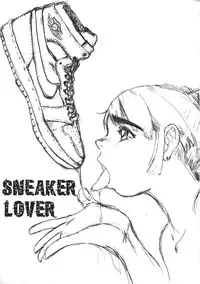 (C56) [Alice Syndrome (Various)] Sneaker Lover (Various)