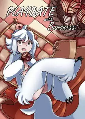 [ShriekingMagpie] – Playdate with Baroness