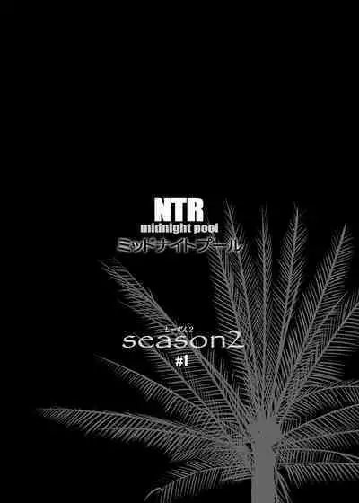NTR Midnight Pool Season 2 #1