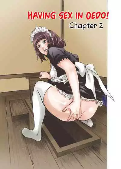 [Hazuki Kaoru, Sakamoto Muu] Oedo de Ecchi Shimasu! 1 [English]