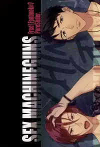 (SPARK10) [PureSlider (Matsuo)] SEX MACHINEGUNS (Free!)