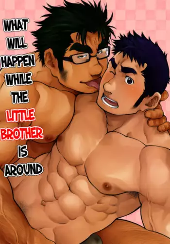 [Kasuga Kikaku (Terujirou)] Otouto no Inu Ma ni Nantoyara | What Will Happen While The Little Brother is Around [English] [Leon990 Scanlations] [Digital]