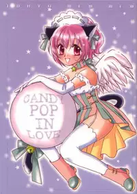 (C62) [LUNA PAPA (various)] CANDY POP IN LOVE (Tokyo Mew Mew)