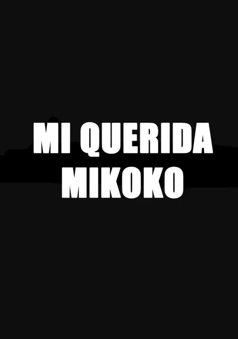 My Dear Mikoko | Mi querida Mikoko