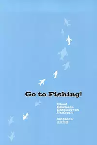 (SPARK10) [Tousou Kasoku (Higeni)] Go to Fishing! (Kekkai Sensen)