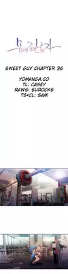 [BAK Hyeong Jun] Sweet Guy Ch.1-49.5 (English) (YoManga) (Ongoing)