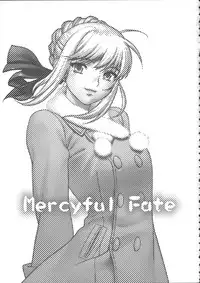(C67) [Motchie Oukoku (Motchie)] Mercyful Fate (Fate/stay night)