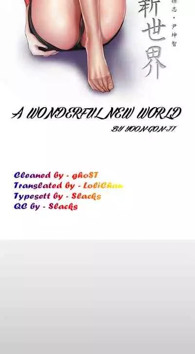 A Wonderful New World Ch.35/?