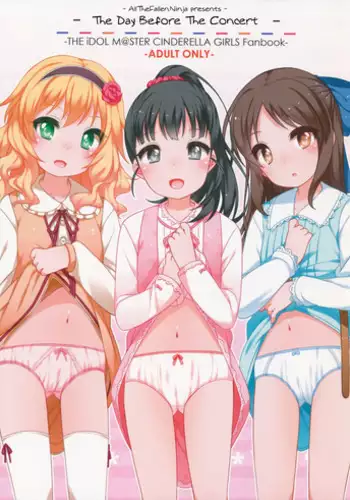 (CiNDERELLA ☆ STAGE 5 STEP) [Kuma-puro (Shouji Ayumu)] Live no Mae no Hi wa | The day before the concert (THE IDOLM@STER CINDERELLA GIRLS) [English] [ATF]