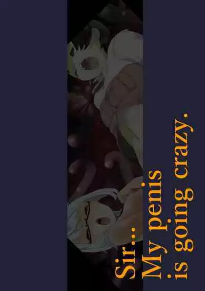 Sensei... My Penis is Going Crazy