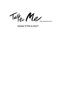 [Silverstar] Talk To Me Ch.1-30 (English) (Ongoing)